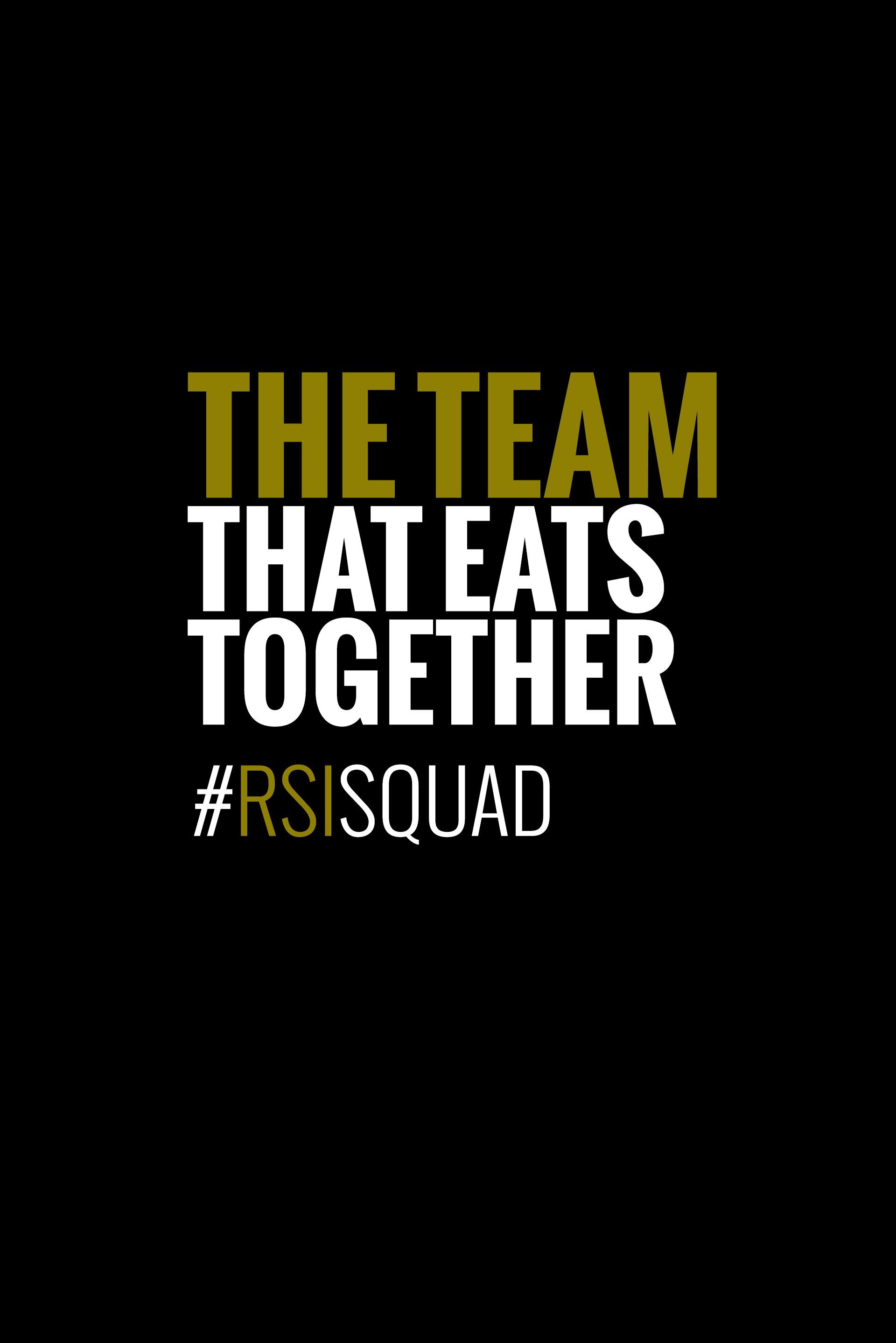 The Team That Eats Together